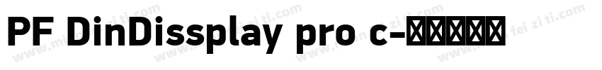 PF DinDissplay pro c字体转换